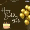 Arun Singh (ASK) - Happy Birthday Chachi - Single